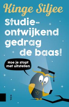 Studieontwijkend gedrag de baas! ; hoe je stopt met uitstellen